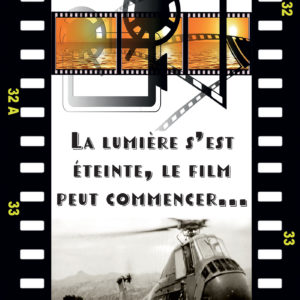 La Lumière s’est éteinte… le film peut commencer