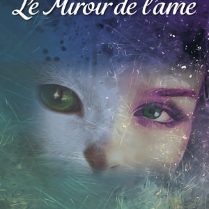 Le Miroir de l'âme 1reCOUV.