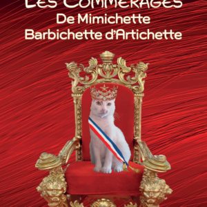 Les Commerages de minichette barbichette d'artichette