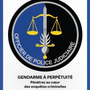 Gendarme à perpétuité